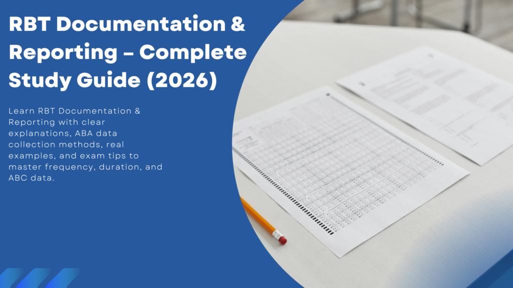 RBT Documentation & Reporting example showing proper session notes and data collection in ABA practice